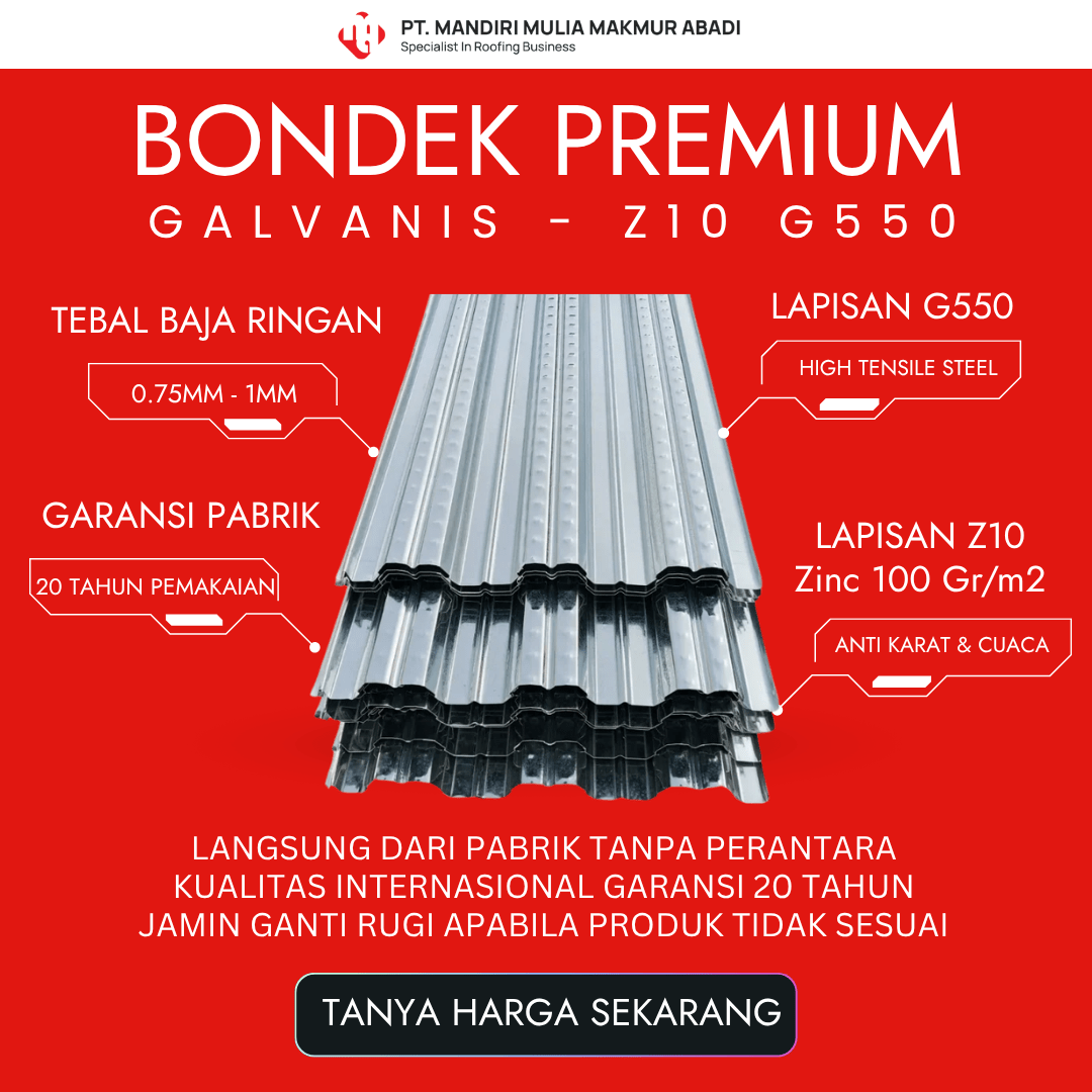 Poster promosi Bondek Premium galvanis Z220 G550 dari pabrik PT MMMA dengan garansi 20 tahun